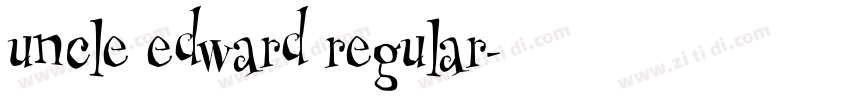 uncle edward regular字体转换